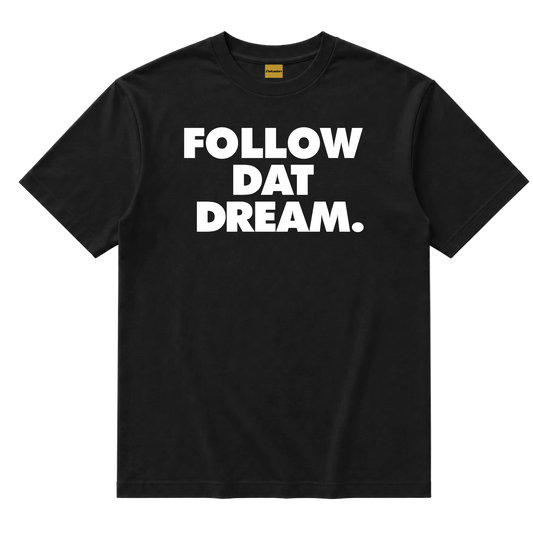 Delusion Follow Dat Dream. T-Shirt "Black"